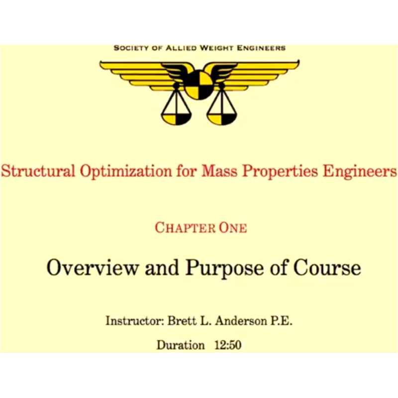 Structural Optimization for Mass Properties Engineers - Recorded Training
